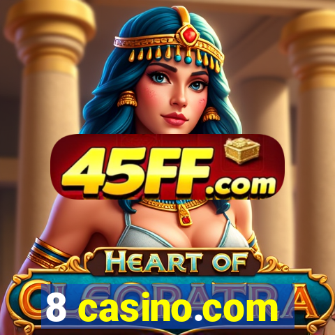 8 casino.com